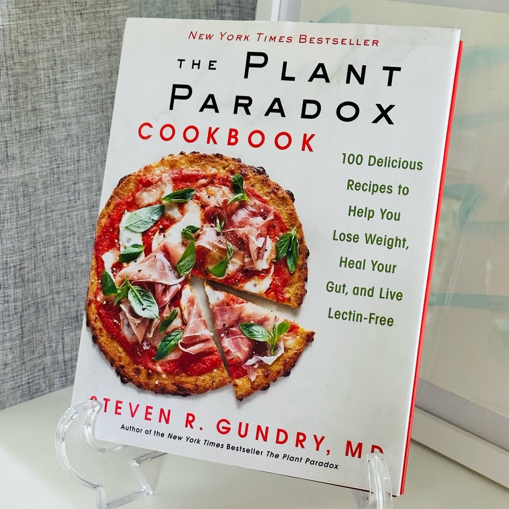 The Plant Paradox Cookbook Hardcover Recipe Book